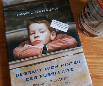 Pawel Sanajew: Begrabt mich hinter der Fußleiste