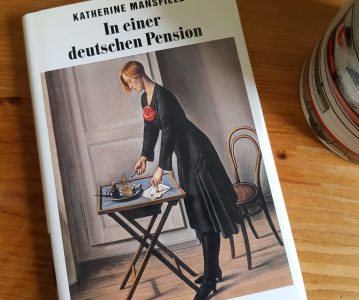 Katherine Mansfield: In einer deutschen Pension