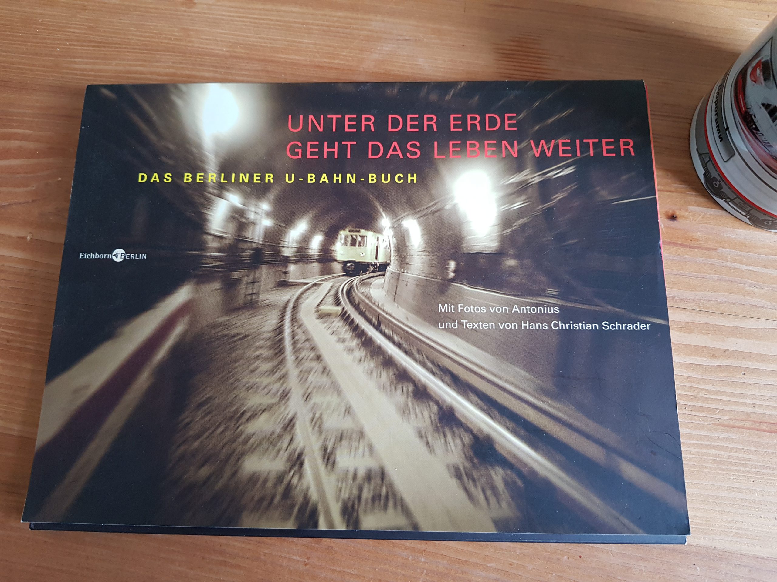 Hans Christian Schrader: Das Berliner U-Bahn-Buch