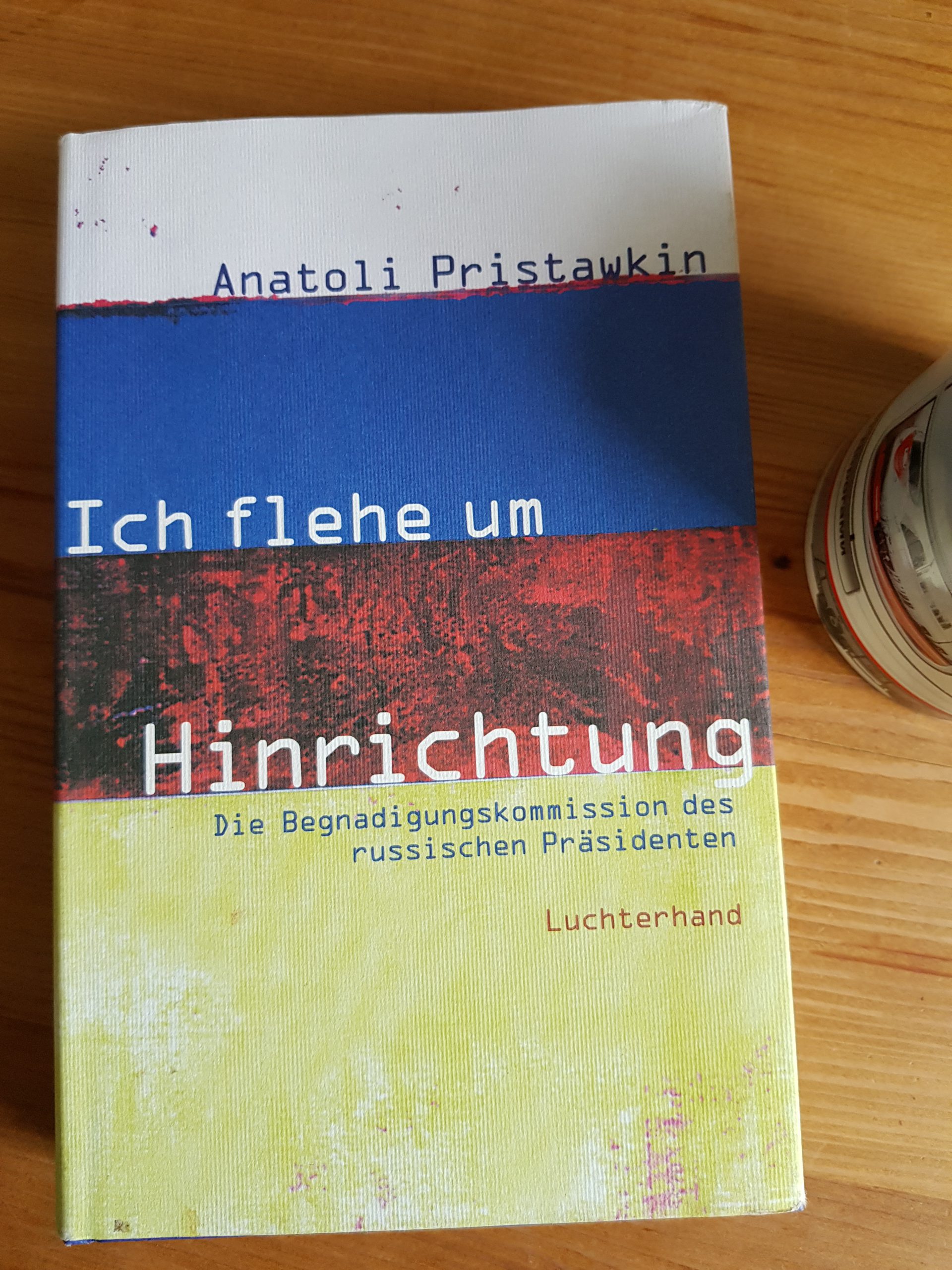 Anatoli Pristawkin: Ich flehe um Hinrichtung